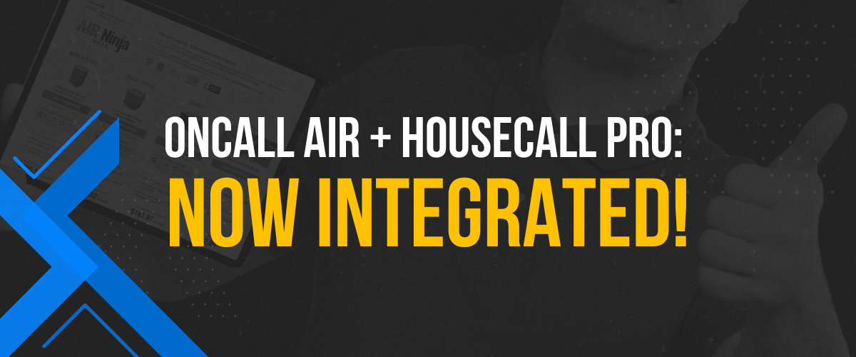 OnCall Air now integrated with Housecall Pro