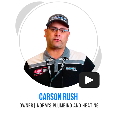 Carson Rush, Owner, Norm's Plumbing and Heating