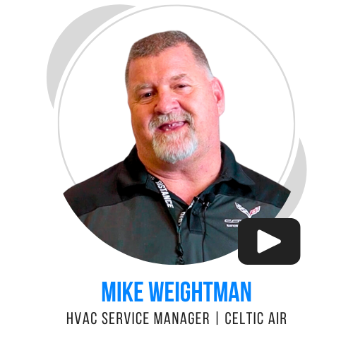 Mike Weightman, HVAC Service Manager Celtic Air