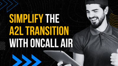 Simplify the A2L Transition with OnCall Air
