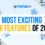 Most Exciting New Features of 2024.