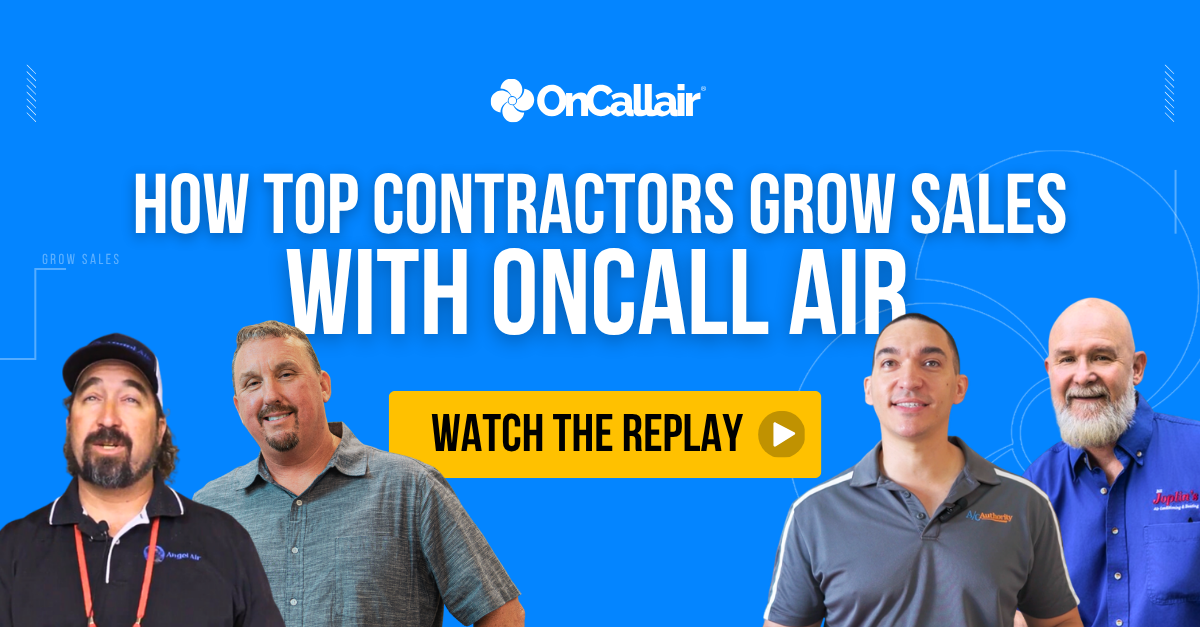 How Top Contractors Are Growing Sales with OnCall Air: Insights from Our Panel