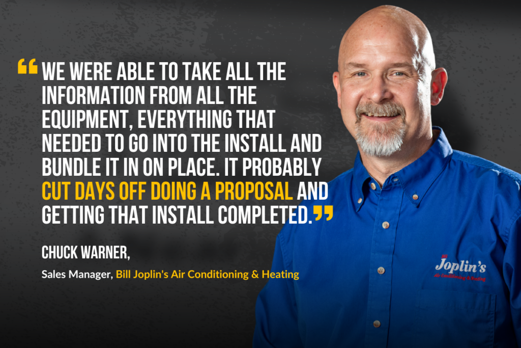 Chuck Warner, Sales Manager at Joplin's Air Conditioning and Heating, shares how OnCall Air helped his team bundle all equipment and install information in one place, cutting days off the proposal and install process.