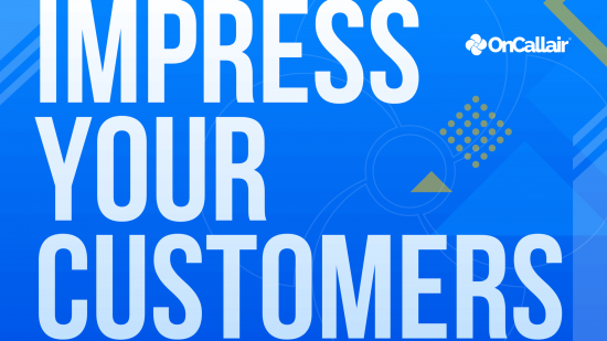 Impress your customers with OnCall Air