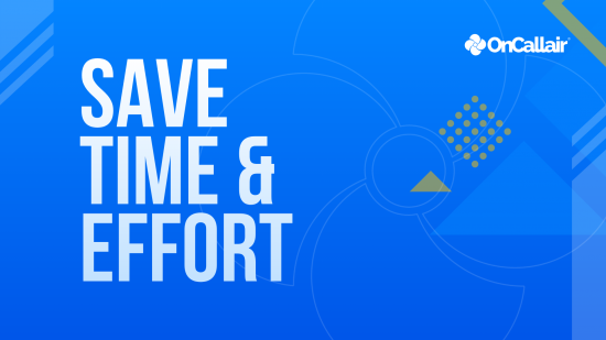 Save time and effort with OnCall Air