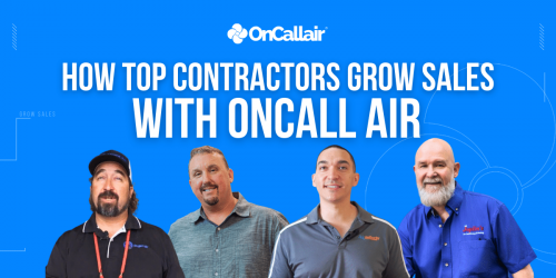 How top contractors grow sales with OnCall Air